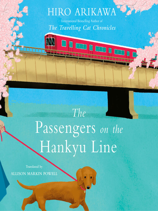 Title details for The Passengers on the Hankyu Line by Hiro Arikawa - Available